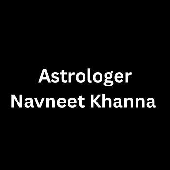 Astrologer Navneet Khanna Sector-4 Panchkula