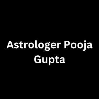Astrologer Pooja Gupta Sector-20 Chandigarh