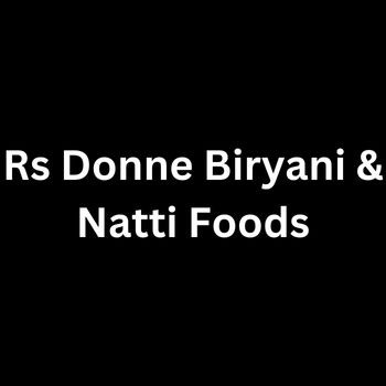 Rs Donne Biryani & Natti Foods HSR Layout Bangalore