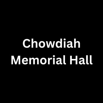 Chowdiah Memorial Hall Malleshwaram Bangalore