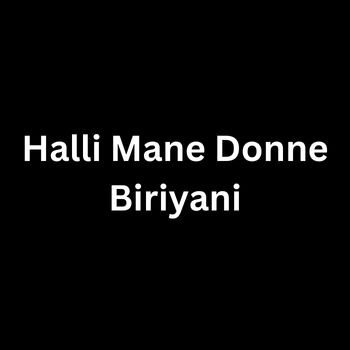 Hallimane Donne Biriyani Rajajinagar Bangalore