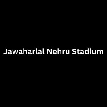 Jawaharlal Nehru Stadium Pragati Vihar New Delhi