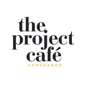 The Project Cafe ambavadi Ahmedabad