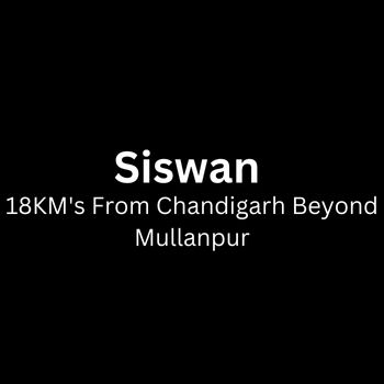 Siswan Siswan Chandigarh