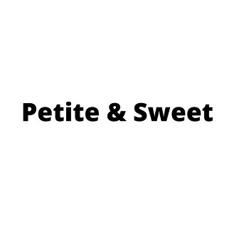 Petite & Sweet