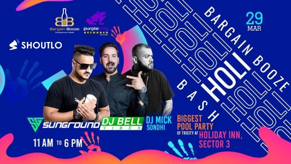 Bargain Booze Holi Bash @ Holiday Inn Sector-3 Panchkula