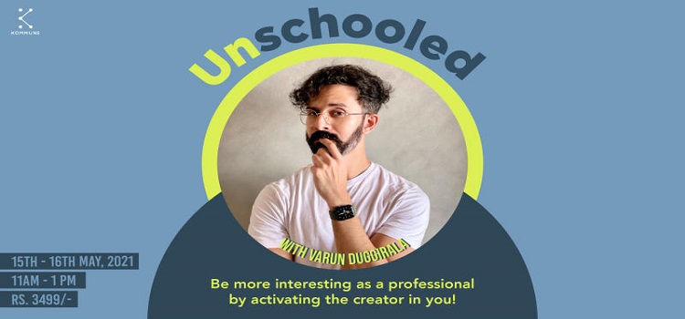 unschooled-ft-varun-duggirala