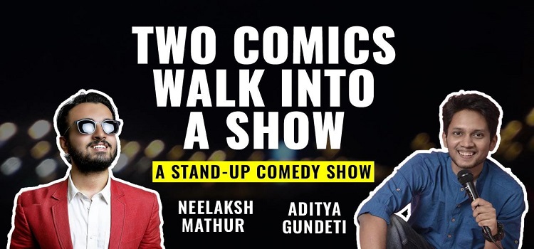 stand-up-comedy-show-ft-neelaksh-and-aditya