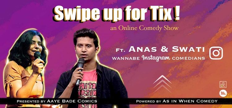 swipe-up-for-tix-an-online-comedy-show