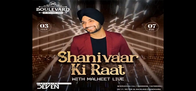 shanivaar-ki-raat-with-malkeet-at-26-boulevard