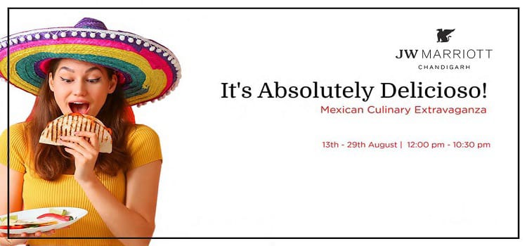 try-mexican-food-at-jw-marriott-chandigarh