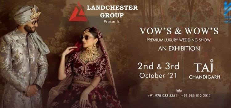 vows-wows-elite-exhibition-at-taj-chandigarh