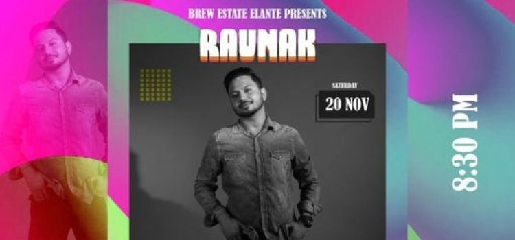 raunak-live-at-brew-estate-elante-chandigarh