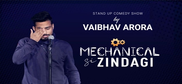 Mechanical Si Zindagi By Vaibhav Arora Online Show