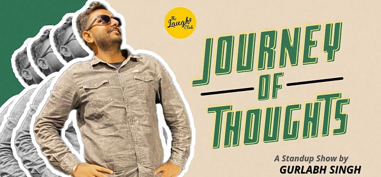 journey-of-thoughts-by-gurlabh-singh-at-laugh-club