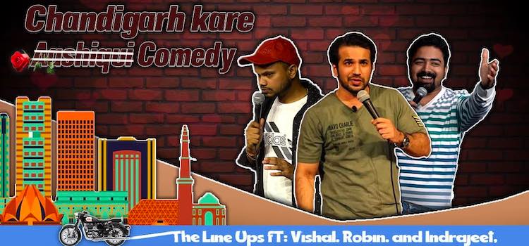 Chandigarh Kare Comedy - A standup comedy show