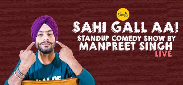A Comedy Event By Manpreet Singh