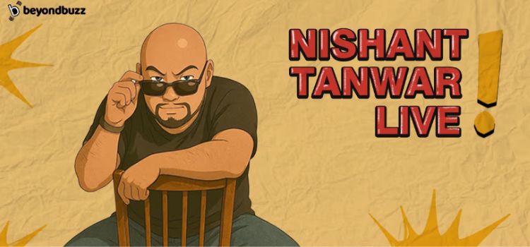 A Stand-Up Comedy Show By Nishant Tanwar