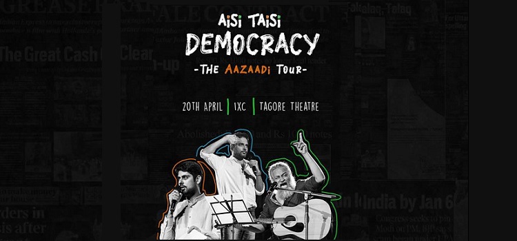 aisi-taisi-democracy-aazaadi-tour-tagore-theatre-chandigarh