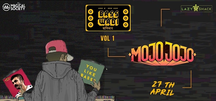 basswadi-saturdays-vol-1-ft-mojojojo-at-lazy-shack