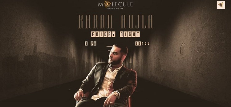 karan-aujla-molecule-chandigarh