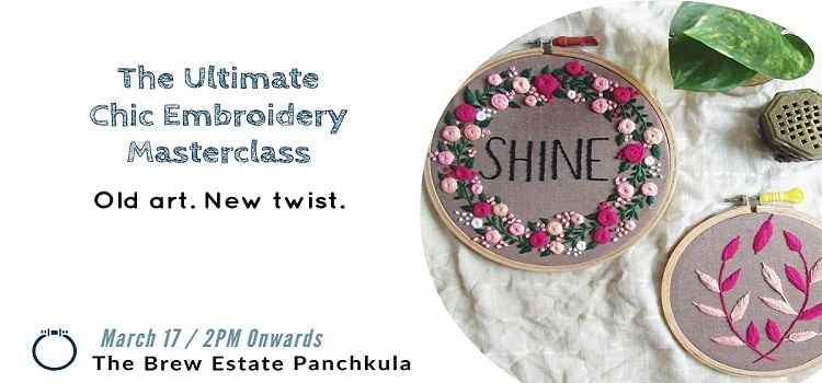 chic-embroidery-masterclass-brew-estate-panchkula-march-2019