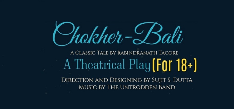 chokher-bali-play-tagore-theatre-chandigarh