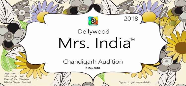 dellywood-mrs-india-2018-chandigarh-audition-2nd-may-2018