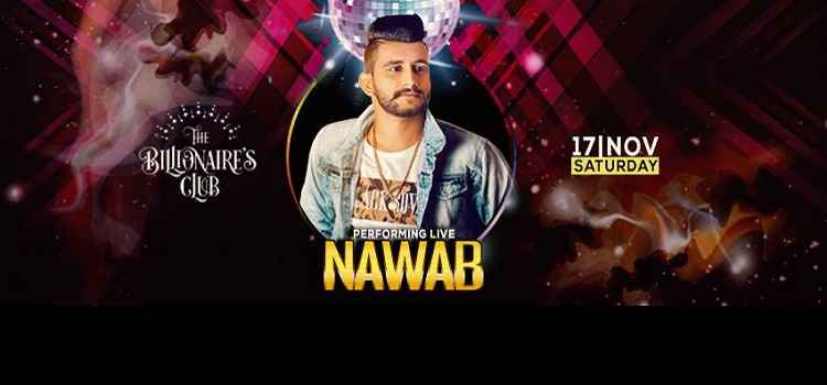 nawab-live-at-billionaires-club-chandigarh-2018