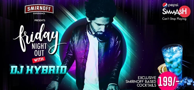 friday-night-out-dj-hybrid-smaaash-chandigarh-march-2019