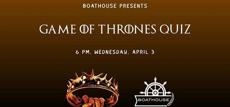 game-of-thrones-quiz-boathouse-elante-chandigarh-april-2019