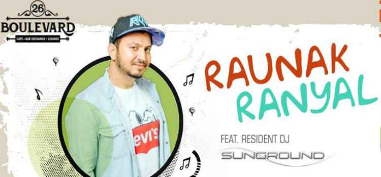 raunak-ranyal-live-26-boulevard-chandigarh-29-june-2018