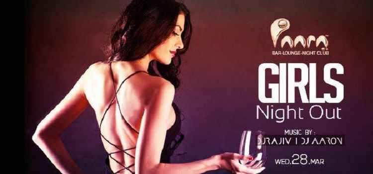 girls-nightout-paara-chandigarh-28th-march-2018