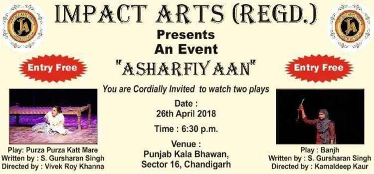 impact-arts-asharfiyaan-chandigarh-26th-april-2018
