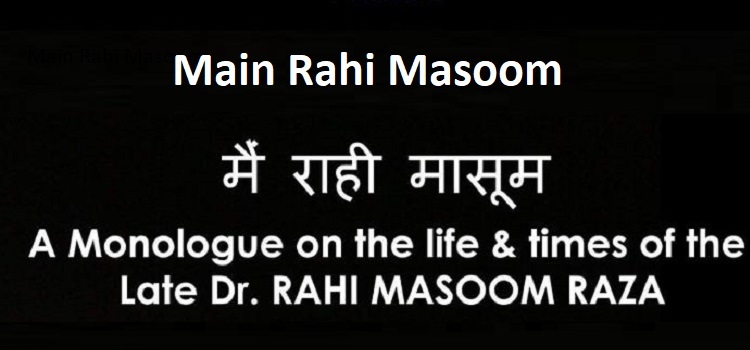 main-rahi-masoom-tagore-theatre-chandigarh-31st-march-2018