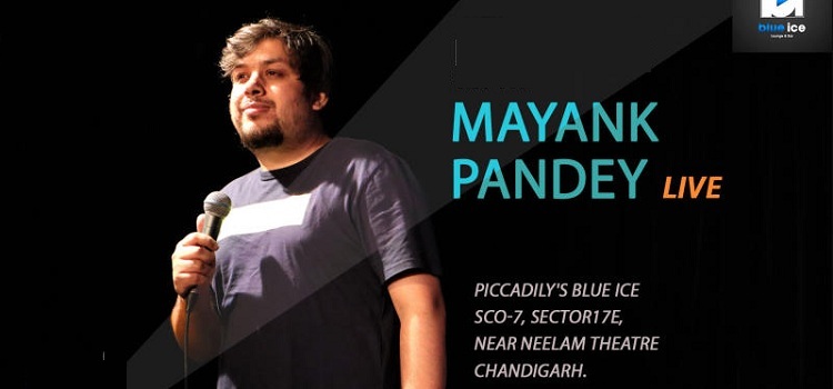 mayank-pandey-live-blue-ice-chandigarh