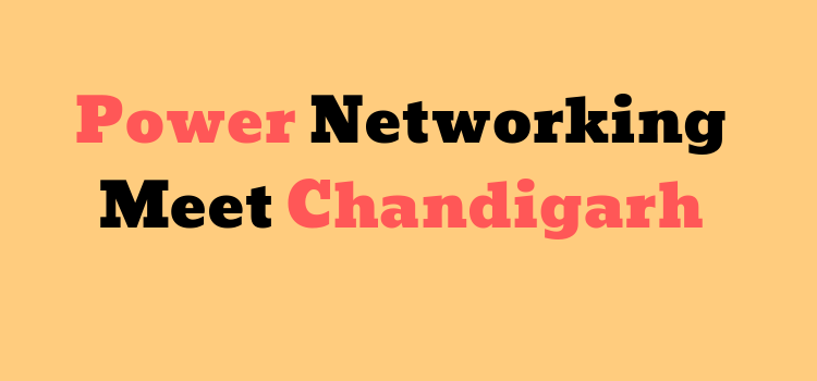 power-networking-meet-chandigarh