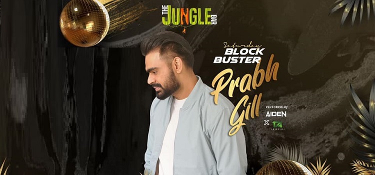 Blockbuster Night With Prabh Gill At Kalagram by The Jungle Bar - Kalagram Blockbuster Night With Prabh Gill At Kalagram by The Jungle Bar - Kalagram