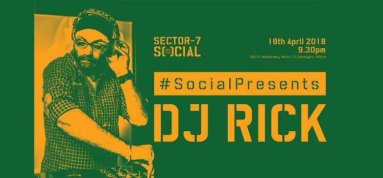 social-presents-dj-rick-chandigarh-18th-april-2018