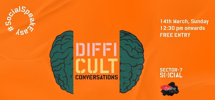 social-presents-rangmanch-difficult-conversations