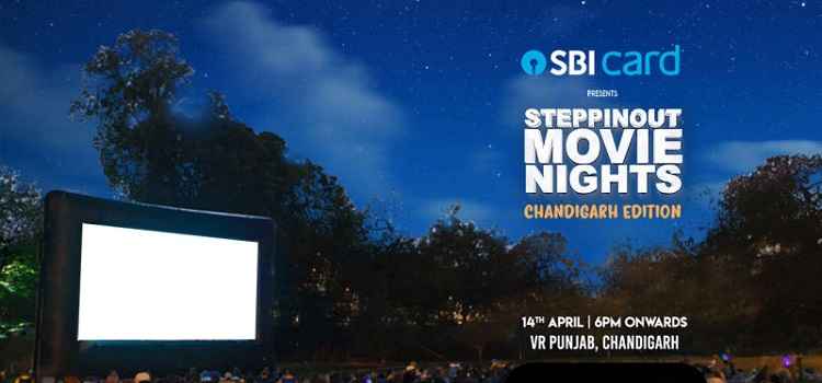 steppinout-movie-nights-chandigarh-edition-vr-punjab-2019