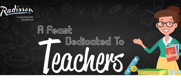 teachers-day-week-celebration-feast-radisson-zirakpur