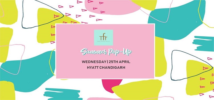 summer-pop-up-hyatt-chandigarh-25th-april-2018