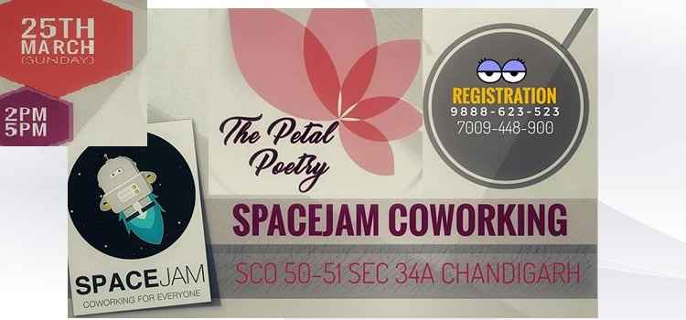 the-petal-poetry-chapter-2-space-jam-chandigarh-march-2018