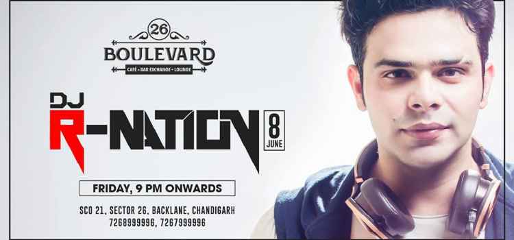 dj-r-nation-live-26-boulevard-chandigarh-8-june-2018