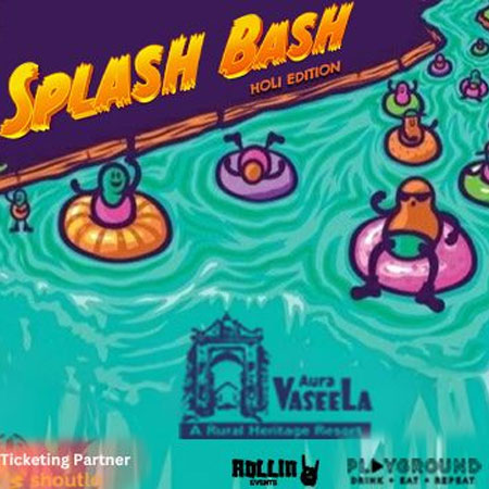 Splash Bash at Aura Vaseela