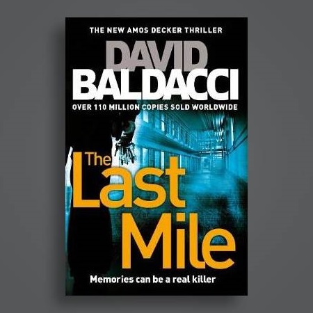 The Last Mile by David Baldacci