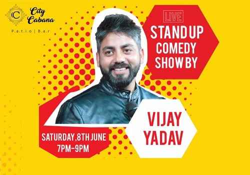 stand up comedy vijay yadav city cabana chandigarh